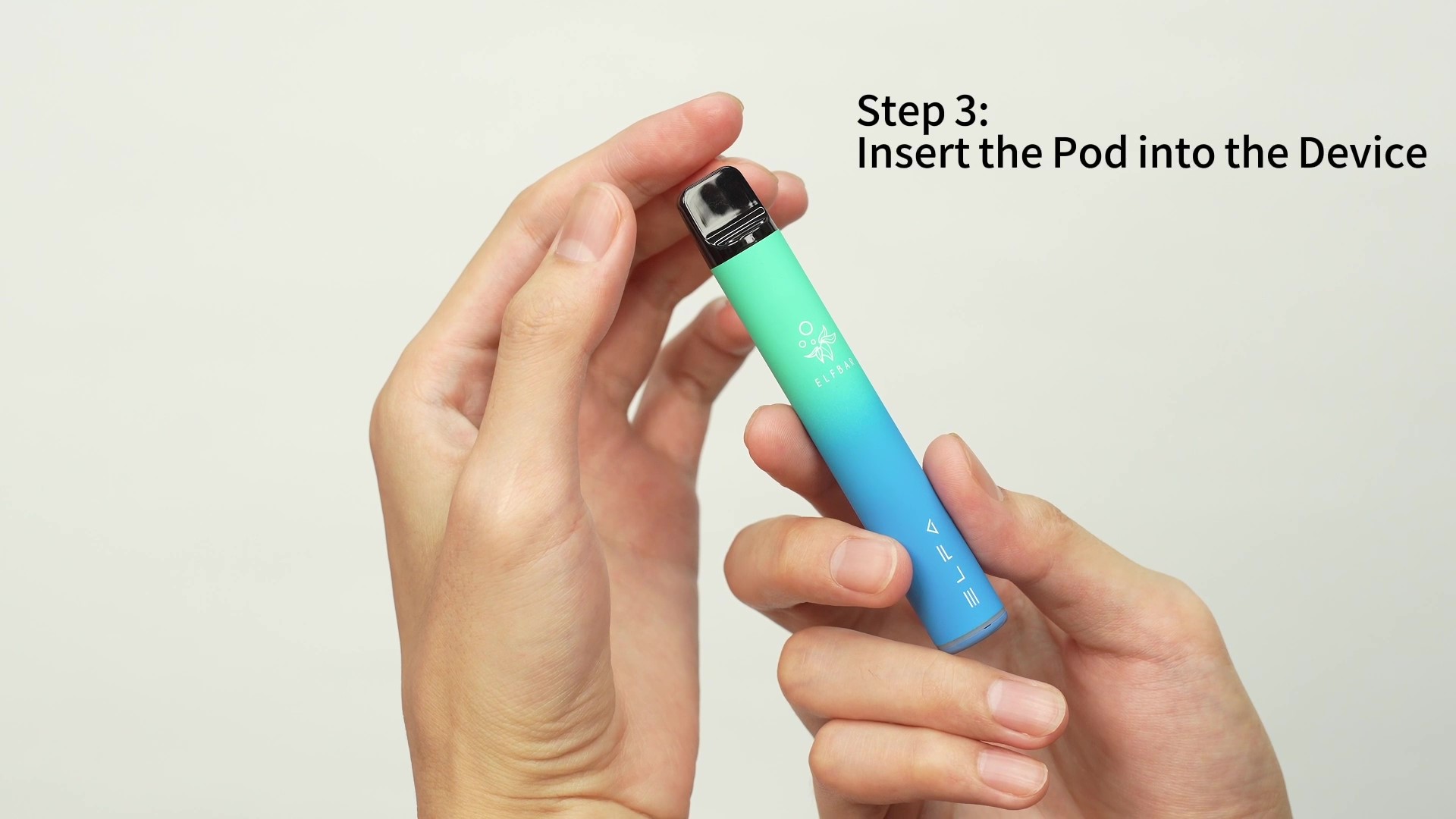 When the Elfa Pro pod is inserted you can start vaping